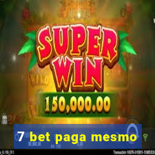 7 bet paga mesmo